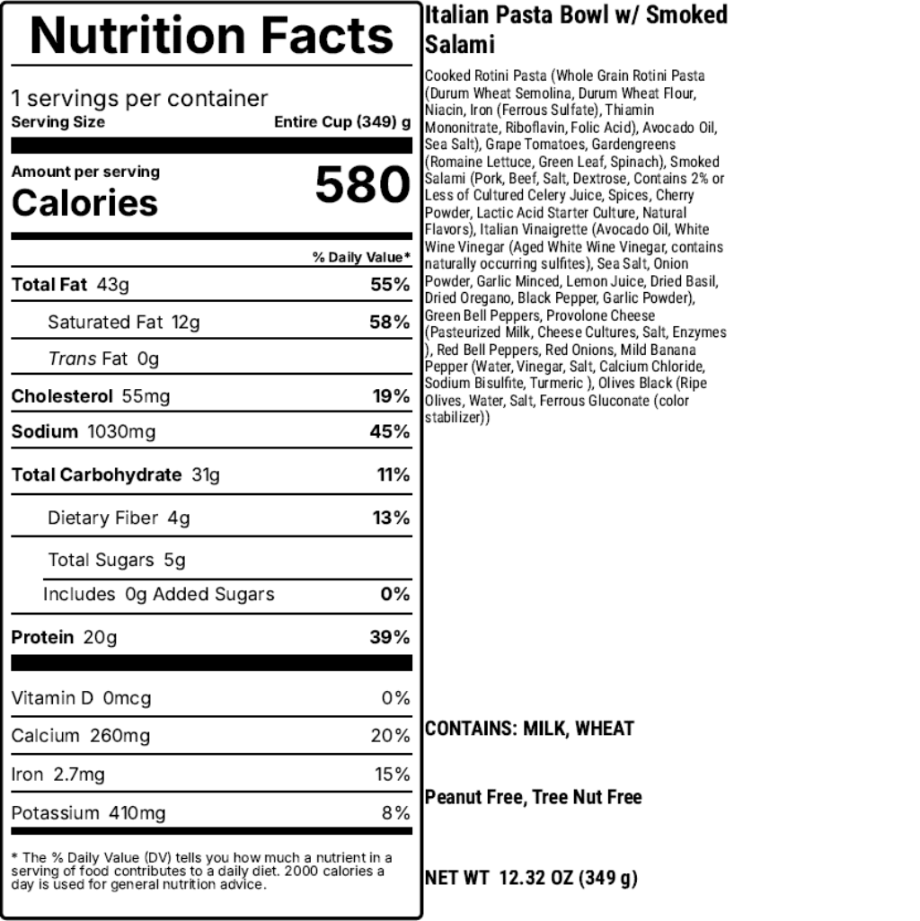 Nutrition facts label for Italian Pasta Bowl with Smoked Salami